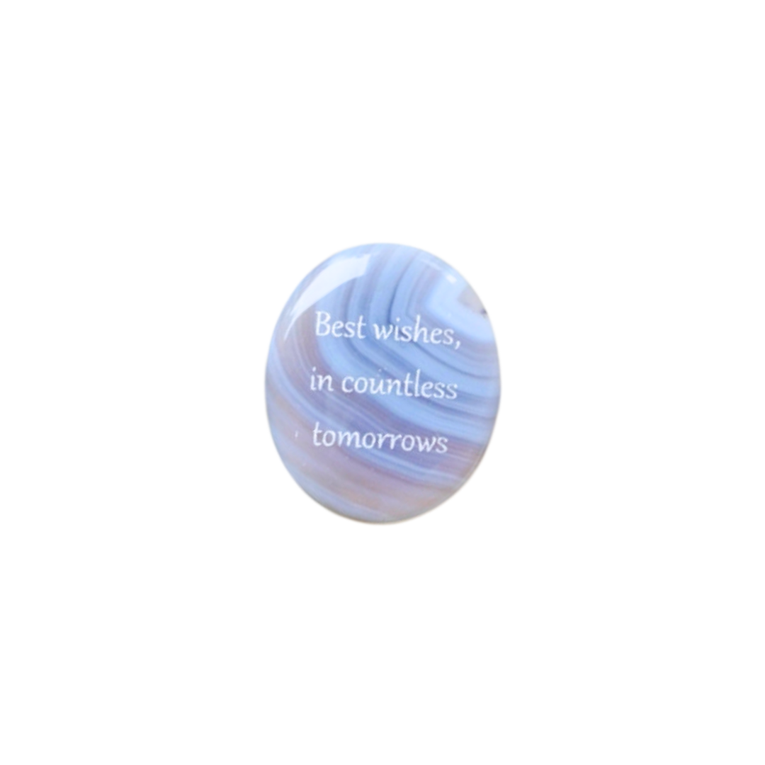 Best Wishes, In Countless Tomorrows – Grey Agate