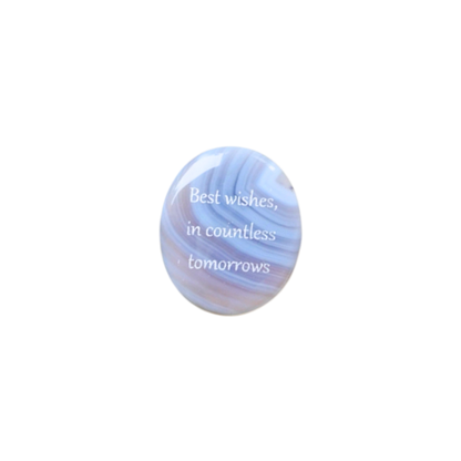 Best Wishes, In Countless Tomorrows – Grey Agate