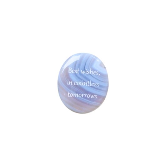 Best Wishes, In Countless Tomorrows – Grey Agate