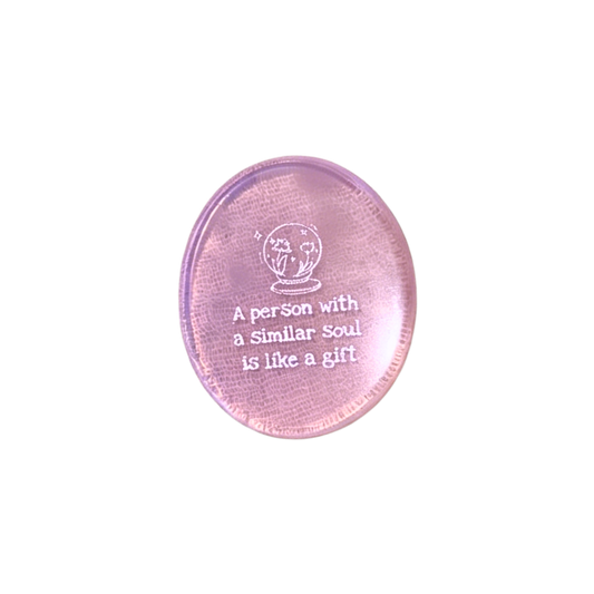 A Person with a Similar Soul Is Like a Gift – Pink Opal