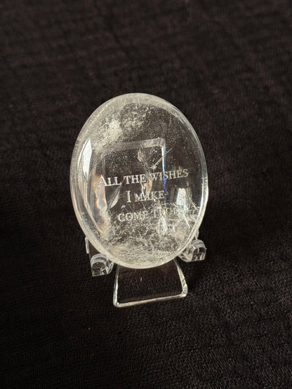 All The Wishes I Make Come True – Clear Quartz